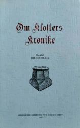 Billede af bogen Øm Klosters Krønike  Billede af bogen Øm Klosters Krønike