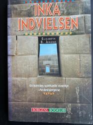 Billede af bogen  Inka indvielsen. En kvindes spirituelle eventyr i Andesbjergene Billede af bogen  Inka indvielsen. En kvindes spirituelle eventyr i Andesbjergene