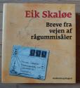 Billede af bogen Eik Skaløe. Breve fra vejen af rågummisåler.