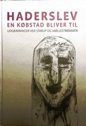 Billede af bogen HADERSLEV En købstad bliver til Billede af bogen HADERSLEV En købstad bliver til