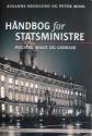 Billede af bogen Håndbog for statsministre - politik, magt og ledelse Billede af bogen Håndbog for statsministre - politik, magt og ledelse
