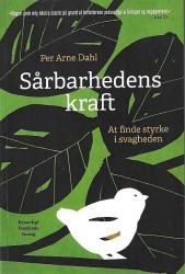 Billede af bogen Sårbarhedens Kraft - At finde styrke i svagheden Billede af bogen Sårbarhedens Kraft - At finde styrke i svagheden