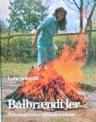 Billede af bogen Bålbrændt ler - Pottemageri efter indiansk tradition Billede af bogen Bålbrændt ler - Pottemageri efter indiansk tradition