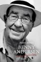 Billede af bogen Benny Andersen - ualmindelig almindelig - Biografi. Billede af bogen Benny Andersen - ualmindelig almindelig - Biografi.