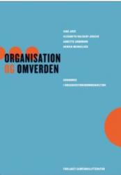 Billede af bogen Organisation og omverden Billede af bogen Organisation og omverden