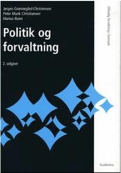 Billede af bogen Politik og forvaltning Billede af bogen Politik og forvaltning