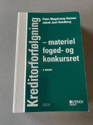Kreditorforfølgning - materiel foged- og konkursret