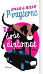 Billede af bogen Den døde diplomat - P-vagterne 1