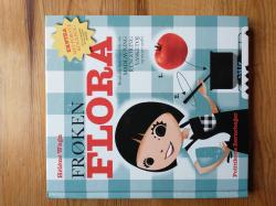 Frøken Flora - hvad alle børn gør vide om madlavning, rengøring, vasketøj og meget andet.