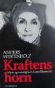 Billede af bogen Kraftens horn - Myte og virkelighed i Karen Blixens liv Billede af bogen Kraftens horn - Myte og virkelighed i Karen Blixens liv