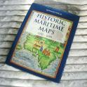Billede af bogen Historic Maritime Maps 1290-1699