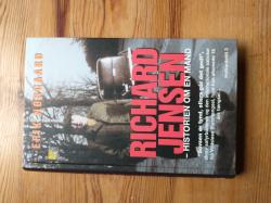 Richard Jensen - Historien om en mand