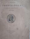 Billede af bogen thorvaldsen i rom og i kjøbenhavn 1819-1844 Billede af bogen thorvaldsen i rom og i kjøbenhavn 1819-1844