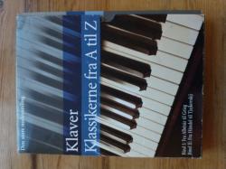 Billede af bogen Den store nodesamling: Klaver - Klassikerne fra A til Z Billede af bogen Den store nodesamling: Klaver - Klassikerne fra A til Z