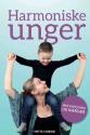 Billede af bogen Harmoniske unger - med kærlighed og nærvær Billede af bogen Harmoniske unger - med kærlighed og nærvær