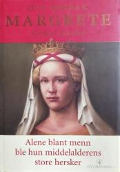 Margrete, Nordens dronning 