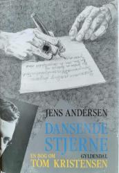 Billede af bogen Dansende stjerne - En bog om Tom Kristensen Billede af bogen Dansende stjerne - En bog om Tom Kristensen