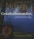 Billede af bogen Grauballemanden - portræt af et moselig
