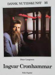 Billede af bogen Dansk nutidskunst 16 – Ingvar Cronhammar Billede af bogen Dansk nutidskunst 16 – Ingvar Cronhammar
