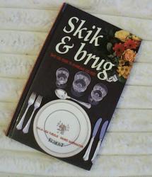 Billede af bogen Skik og brug - Takt og tone til hverdag og fest Billede af bogen Skik og brug - Takt og tone til hverdag og fest