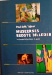 Billede af bogen  Museernes bedste billeder. Fra Skagen til Bornholm