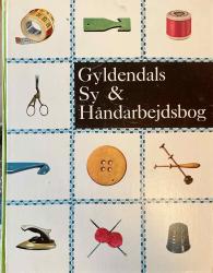 Billede af bogen Gyldendals Sy & Håndarbejdsbog