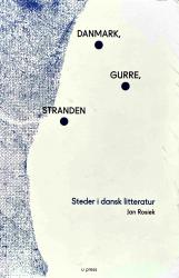 Billede af bogen Steder i dansk litteratur  Billede af bogen Steder i dansk litteratur