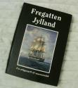 Billede af bogen Fregatten Jylland - Fra orlogsværft til museumsdok Billede af bogen Fregatten Jylland - Fra orlogsværft til museumsdok