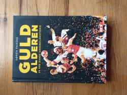 Billede af bogen Guldalderen - 25 års dansk håndboldhistorie