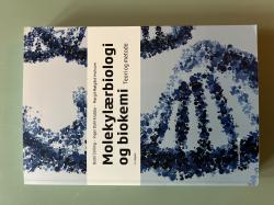 Billede af bogen Molekylærbiologi og biokemi - Teori og metode Billede af bogen Molekylærbiologi og biokemi - Teori og metode