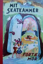 Billede af bogen Mit skatkammer 2 – Fortæl mor Billede af bogen Mit skatkammer 2 – Fortæl mor