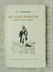 Billede af bogen Mit eget eventyr uden digtning Billede af bogen Mit eget eventyr uden digtning