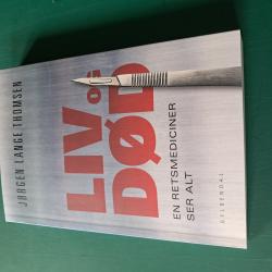 Billede af bogen Liv og død. En retsmediciner ser alt.