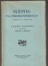 Billede af bogen Slesvig paa Fredsk0onferencen Billede af bogen Slesvig paa Fredsk0onferencen