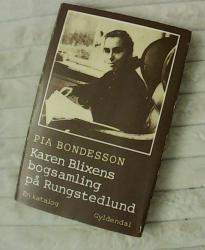 Billede af bogen Karen Blixens bogsamling på Rungstedlund Billede af bogen Karen Blixens bogsamling på Rungstedlund