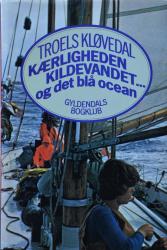 Billede af bogen Kærligheden, kildevandet … og det blå ocean Billede af bogen Kærligheden, kildevandet … og det blå ocean
