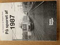 Billede af bogen På sporet af 1987 Billede af bogen På sporet af 1987