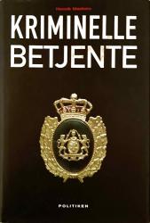Billede af bogen Kriminelle Betjente Billede af bogen Kriminelle Betjente
