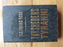 Billede af bogen Tavshedens tyranni Billede af bogen Tavshedens tyranni