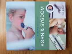 Billede af bogen Helens bog om børn & sygdom