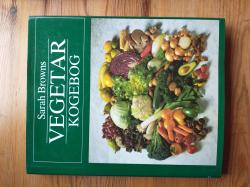 Billede af bogen Sarah Browns vegetarkogebog Billede af bogen Sarah Browns vegetarkogebog