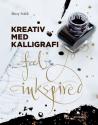 Billede af bogen Kreativ med kalligrafi : feel inkspired Billede af bogen Kreativ med kalligrafi : feel inkspired