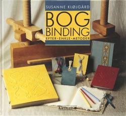 Billede af bogen BOGBINDING efter enkle metoder Billede af bogen BOGBINDING efter enkle metoder