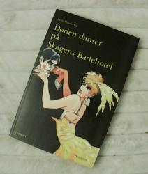 Billede af bogen Døden danser på Skagens Badehotel