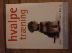Billede af bogen Hvalpetræning - Lær træning af din hvalp