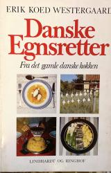 Billede af bogen Danske Egnsretter Fra det gamle danske køkken
