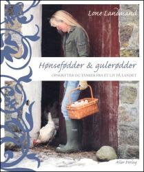 Billede af bogen Hønsefødder & Gulerødder Billede af bogen Hønsefødder & Gulerødder