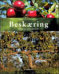 Billede af bogen Beskæring af havens træer og buske Billede af bogen Beskæring af havens træer og buske