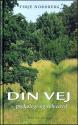Billede af bogen Din vej - psykologi og selvværd