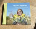 Billede af bogen 80 vilde blomster du gerne vil kende Billede af bogen 80 vilde blomster du gerne vil kende